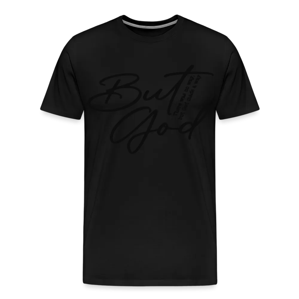 "But God" T-Shirt